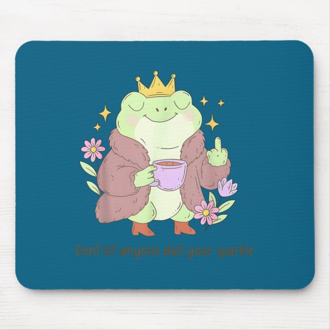 Lass dir von niemandem deinen Glanz nehmen Grafik  Mousepad (Vorne)