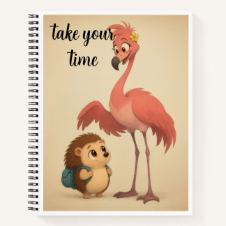 Lass dir Zeit – Süßer Flamingo & Igel I Notizbuch
