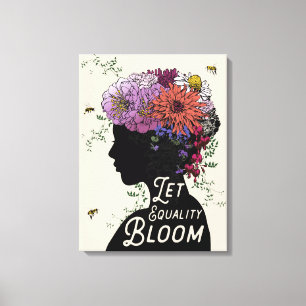 Lass Equality Bloom - Canvas print 18" x 24" Leinwanddruck