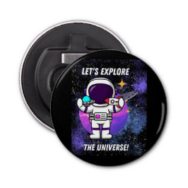 lass erforscht das Universum Flaschenöffner