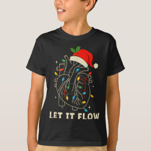 Lass es fließen Lustiges anatomisches Herz Weihnac T-Shirt