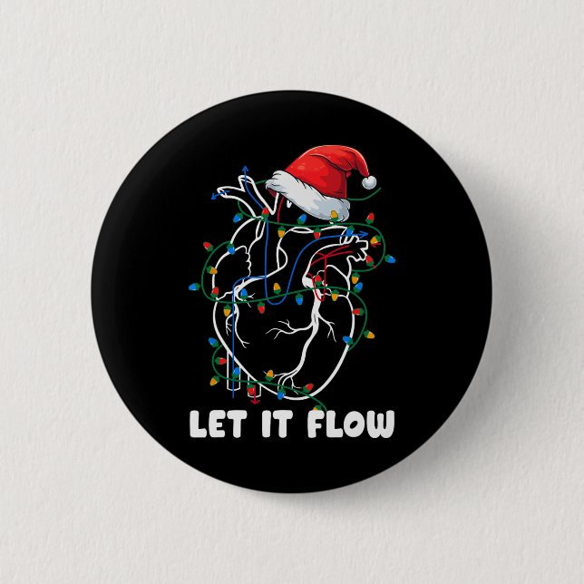 Lass es fließt Anatomie Herzkrankheit Weihnachtsma Button (Vorderseite)