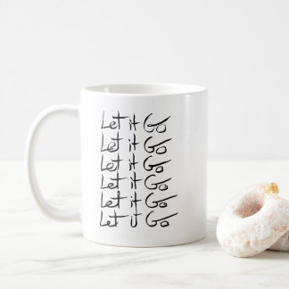 Lass es GO! Motivierend Kalligraphie Kaffeetasse