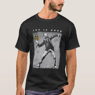 Lass es Gogh bekümmert Pub T-Shirt