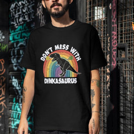Lass es nicht mit Dinkasaurus Pickleball ankommen T-Shirt