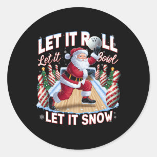 Lass es Roll Lass Bowl Santa Weihnacht Bowling Runder Aufkleber