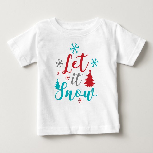 Lass es Schnee, Schneeflocken, Bäume, Weihnachten, Baby T-shirt (Vorderseite)