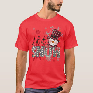 Lass es Schnee Weihnachten Schneeflocke Geschenk T-Shirt