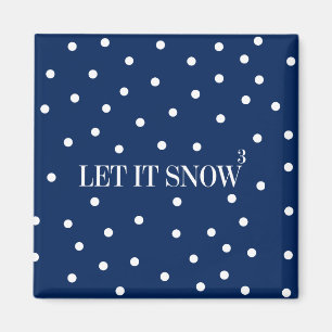 Lass es Schnee Weihnachtsfeiertag Magnet
