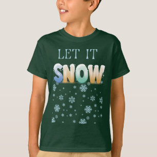 Lass es schneien - Funny Xmas T-Shirt