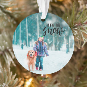 Lass es schneien individuelles Weihnachtsfoto Ornament