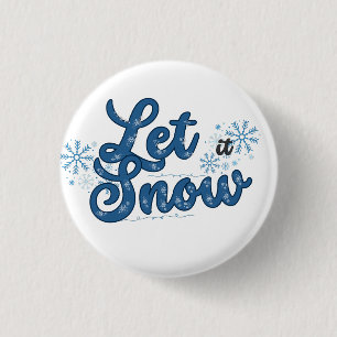 Lass es schneien - Spielendes Winterwunderland Button