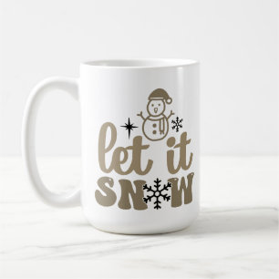 Lass es schneien weiße Weihnachten Kaffeetasse