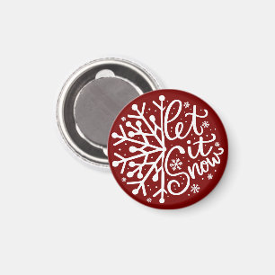 Lass es schneien Winter Schneeflocke Festtagszeit Magnet