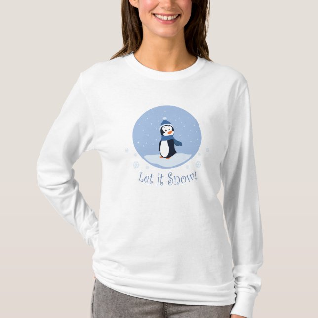 Lass es schneit! (Pinguin) T-Shirt (Vorderseite)