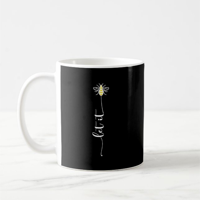 Lass es sein, Geschenk für sie, Bienengeschenk, Ma Kaffeetasse (Links)