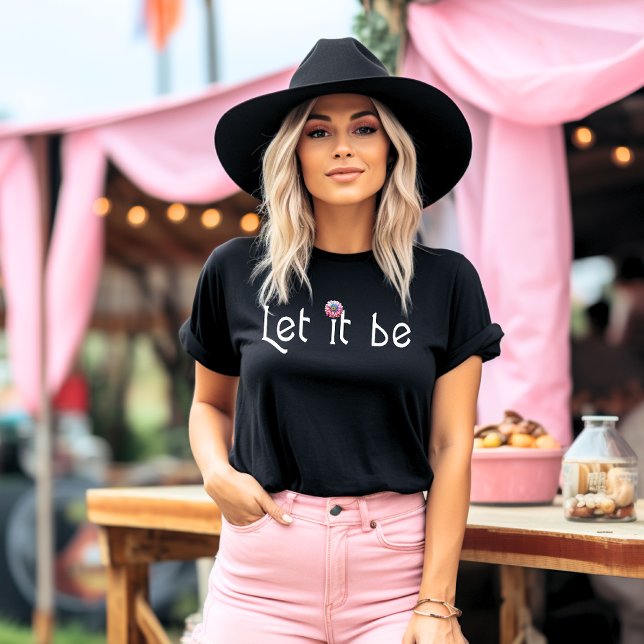 Lass es sein T-Shirt (Von Creator hochgeladen)