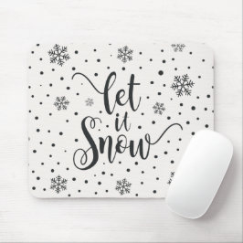 Lass es Weihnachtskalligrafie schnee | Mousepad