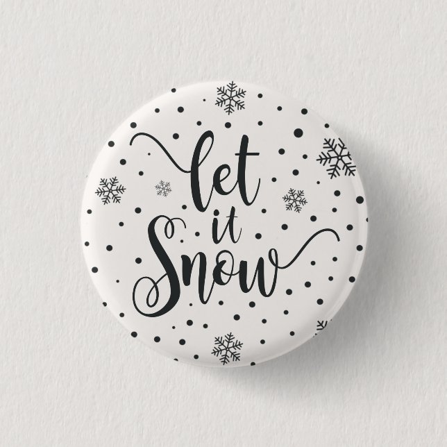 Lass es Weihnachtskalligrafie schnee | Schaltfläch Button (Vorderseite)