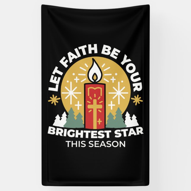 Lass Faith Be Your Brightest Star Candle Art Banner (Vertikal)