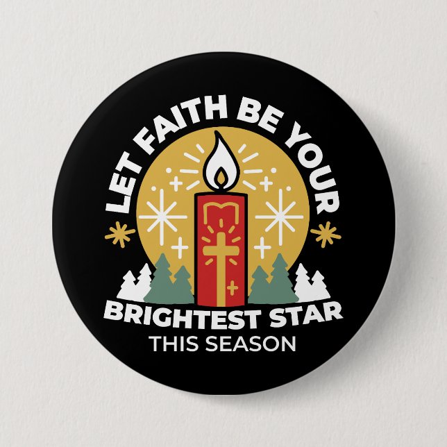Lass Faith Be Your Brightest Star Candle Art Button (Vorderseite)