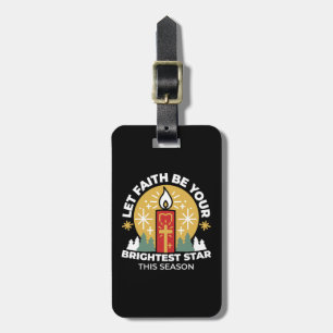 Lass Faith Be Your Brightest Star Candle Art Gepäckanhänger