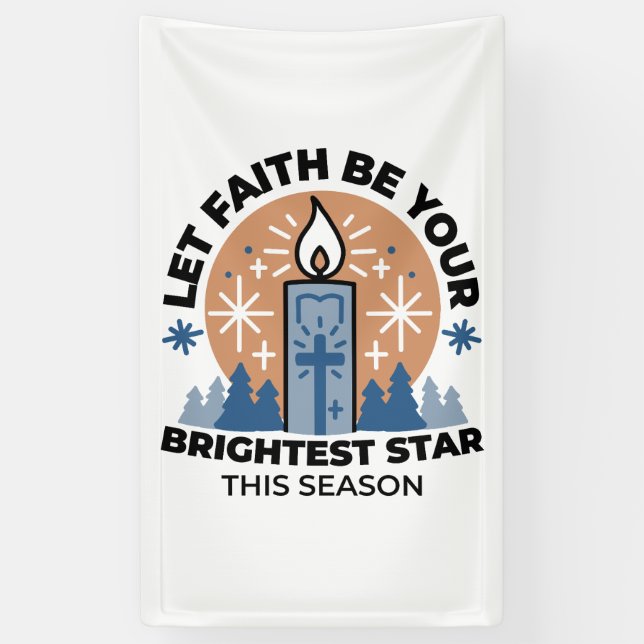 Lass Faith Shine Bright: Winterthema Banner (Vertikal)