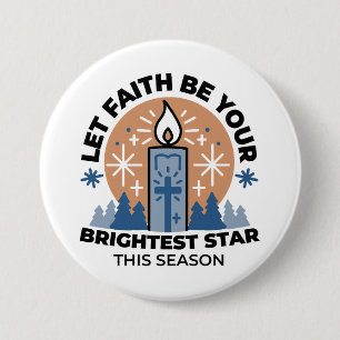 Lass Faith Shine Bright: Winterthema Button