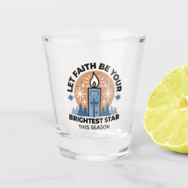 Lass Faith Shine Bright: Winterthema Schnapsglas