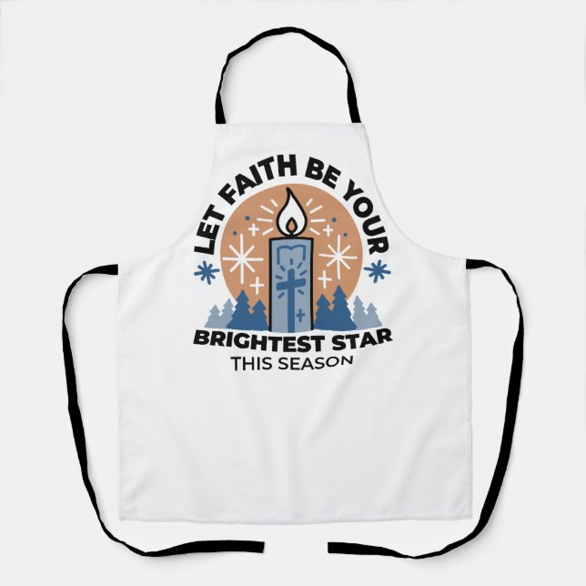 Lass Faith Shine Bright: Winterthema Schürze (Vorderseite)