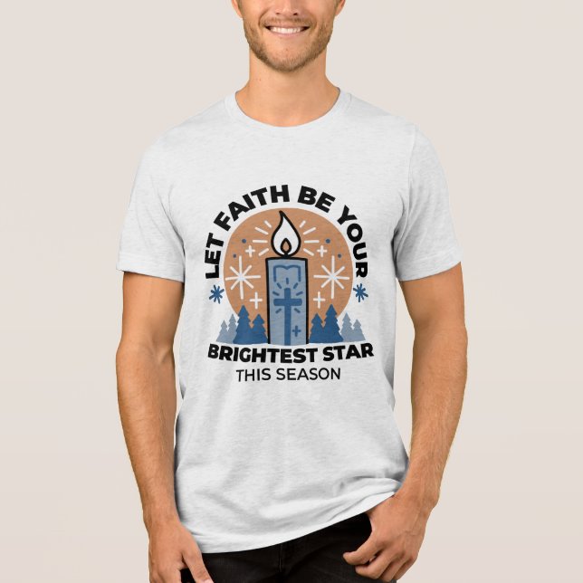 Lass Faith Shine Bright: Winterthema Tri-Blend Shirt (Vorderseite)
