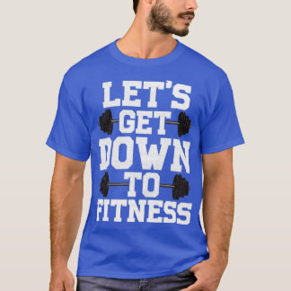 Lass, Fitness auszuarbeiten GIF T-Shirt