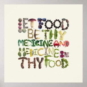 Lass Food be Medicine - Healthy Food Zitat Poster