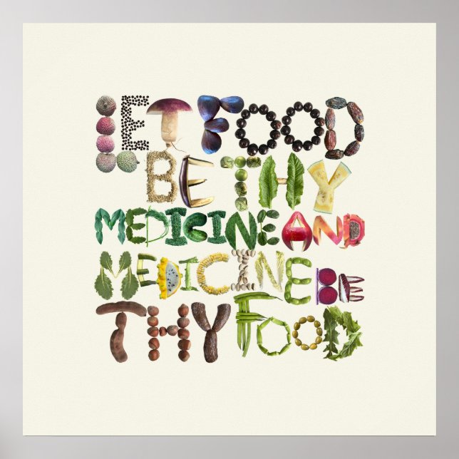 Lass Food be Medicine - Healthy Food Zitat Poster (Vorne)