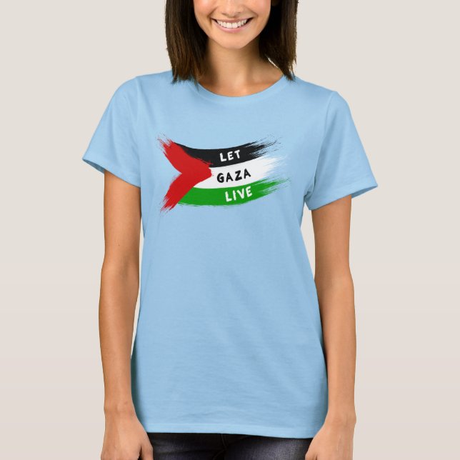 Lass Gaza live T-Shirt (Vorderseite)