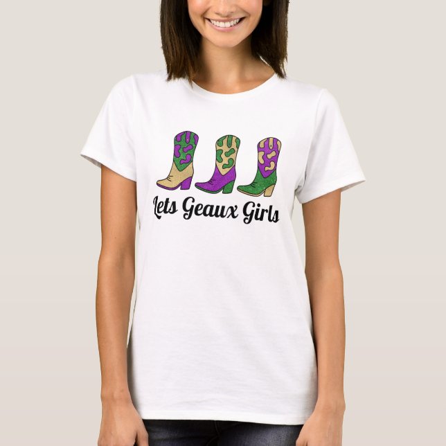 Lass Geaux Girls Bachelorette T-Shirt (Vorderseite)