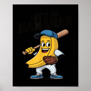 Lass Go Bananen, lustiges Bananengeschenk Poster