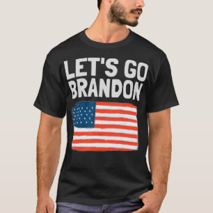 Lass Go Brandon Funny Trending Parody Meme T-Shirt
