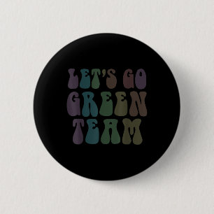 Lass Go Green Team Retro War Game 60er Summer Camp Button