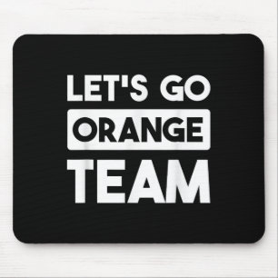 Lass Go Orange Team War Game Competition Summer Ca Mousepad
