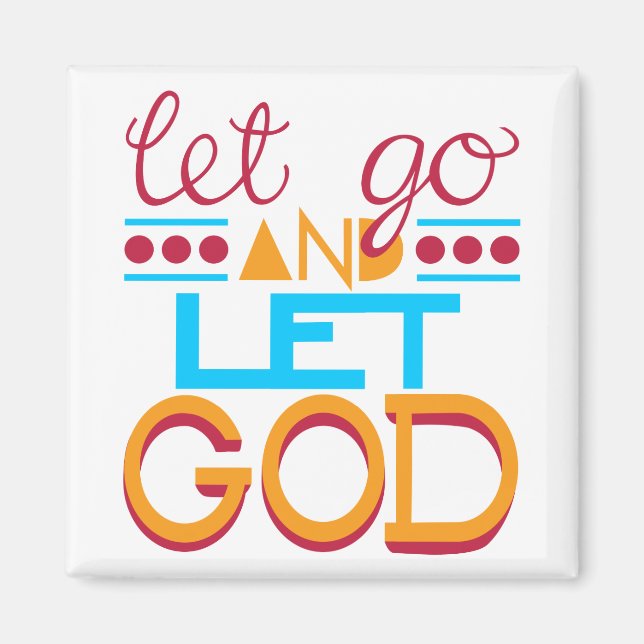 Lass Go und Lass GOD (Original Typografie) Magnet (Vorne)