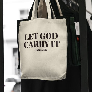 "Lass Gott trage es" Christliche Bibelverse Tote T Tragetasche