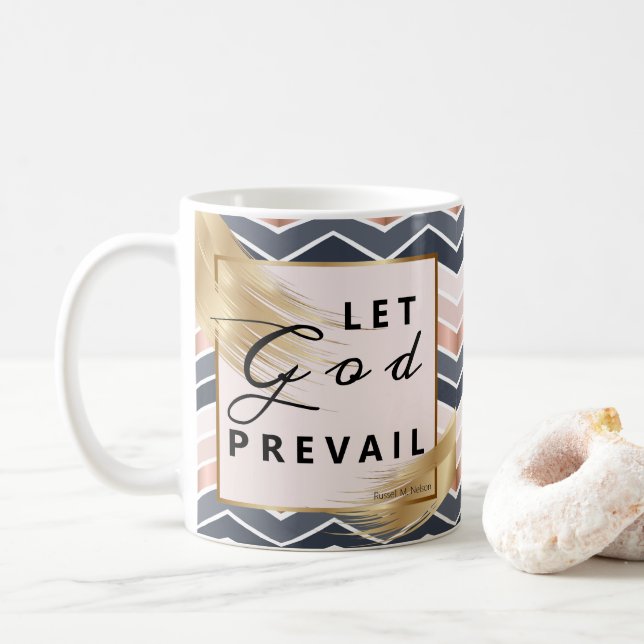 Lass Gottes Prevail, Russell M Nelson Konferenzang Kaffeetasse (Mit Donut)