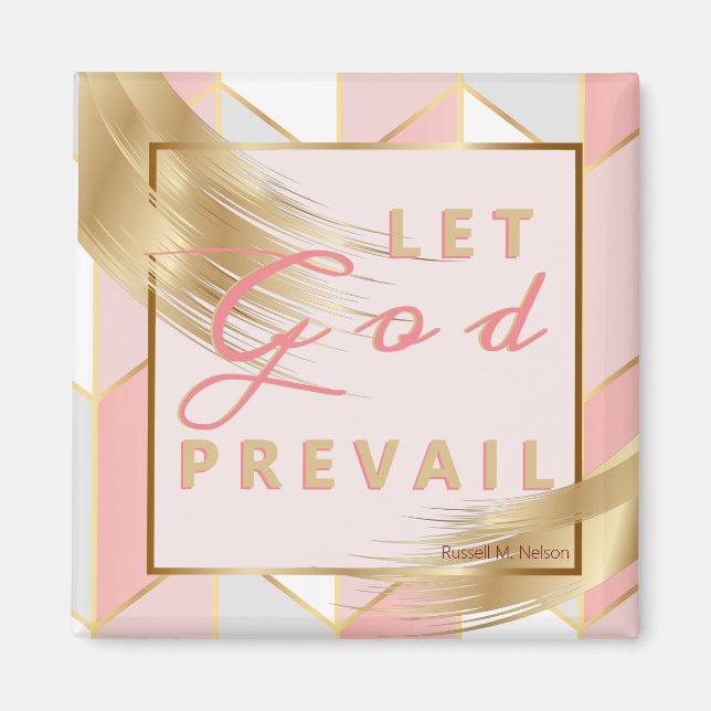 Lass Gottes Prevail, Russell M Nelson Konferenzang Magnet (Vorne)