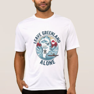Lass Grönland in Ruhe T-Shirt