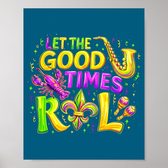 Lass gute Zeiten rollen Mardi Illustration Poster (Vorne)