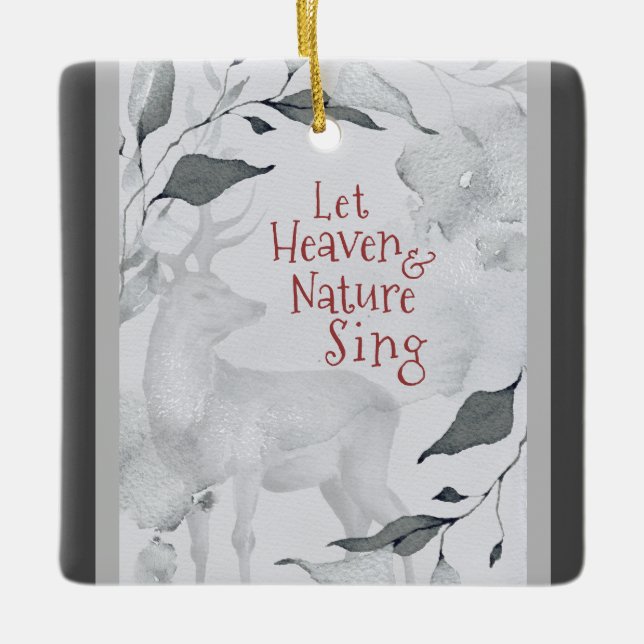 Lass Heaven & Nature Sing, Weihnachtslied Keramikornament (Vorderseite)