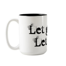 Lass hin und Lass Gott!