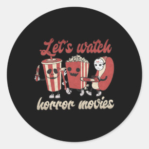 Lass Horror Filme Halloween Funny Ghost Ske ansehe Runder Aufkleber