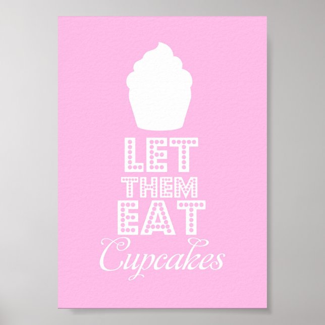 Lass ihnen Cupcakes essen Poster (Vorne)